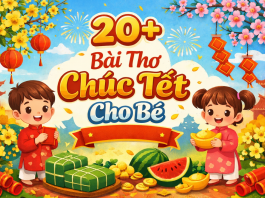 Tuyển tập 20+ bài thơ chúc Tết cho bé ngắn gọn, dễ học, dễ thuộc bai-tho-chuc-tet-cho-be-3