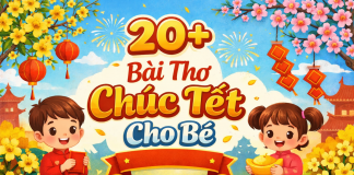 Tuyển tập 20+ bài thơ chúc Tết cho bé ngắn gọn, dễ học, dễ thuộc bai-tho-chuc-tet-cho-be-3