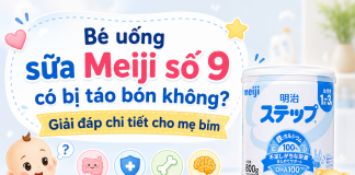 Bé uống Meiji số 9 có bị táo bón không? Giải đáp chi tiết cho mẹ bỉm sua-meiji-co-tao-bon-khong