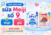 Cách phân biệt sữa Meiji số 9 thật và giả đơn giản, chuẩn nhất cho mẹ bỉm cach-phan-biet-meiji-that-gia-2