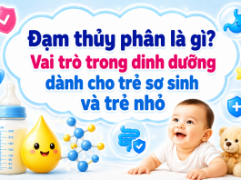 Đạm thủy phân là gì? Vai trò trong dinh dưỡng dành cho trẻ sơ sinh và trẻ nhỏ dam-thuy-phan-la-gi-2
