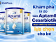 Khám phá lý do sữa Aptamil Cesarbiotik được nhiều mẹ sinh mổ lựa chọn cho bé kham-pha-ly-do-aptamil-duoc-nhieu-me-tin-chon-cho-be-sinh-mo-1