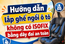Hướng dẫn lắp ghế ngồi ô tô không có ISOFIX bằng dây đai an toàn cach-lap-ghe-ngoi-o-to-khong-co-isofix-bang-day dai-an-toan-1