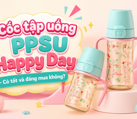 Cốc tập uống PPSU Happy Day – Có đáng mua không? coc-tap-uong-ppsu-happy-day-co-tot-va-dang-mua-khong-1