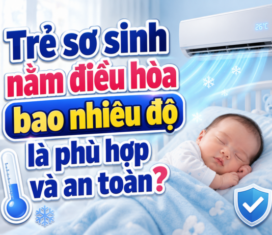 Trẻ sơ sinh nằm điều hòa bao nhiêu độ là phù hợp và an toàn? tre-so-sinh-nam-dieu-hoa-bao-nhieu-do-la-phu-hop-va-an-toan-1