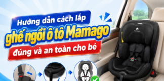 Hướng dẫn cách lắp ghế ngồi ô tô Mamago đúng và an toàn cho bé cach-lap-ghe-mamago-1