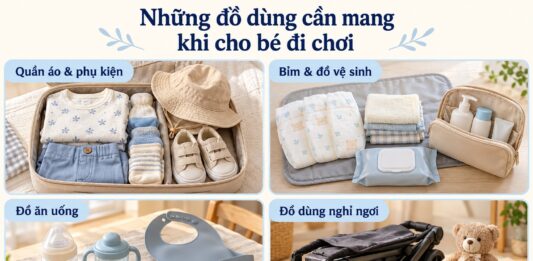 Cho bé đi chơi xa, ba mẹ cần chuẩn bị những gì? cho-be-di-choi-xa-ba-me-can-chuan-bi-nhung-gi-3