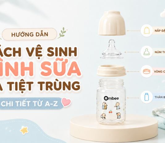 Bình sữa Ombee: Hướng dẫn vệ sinh và tiệt trùng chi tiết từ A–Z huong-dan-cach-ve-sinh-va-tiet-trung-binh-sua-chi-tiet-5