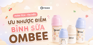 Tìm hiểu ưu nhược điểm bình sữa Ombee và đối tượng phù hợp uu-nhuoc-diem-binh-sua-ombee-va-doi-tuong-phu-hop-4